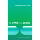 The Water That Divides by Donald Bridge and David Phypers